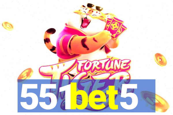 551bet5