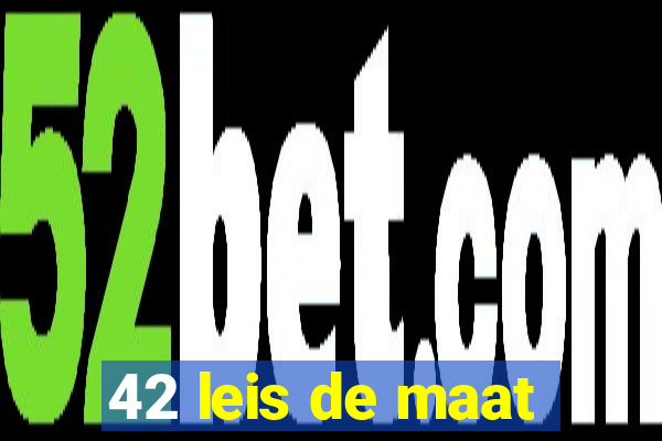 42 leis de maat