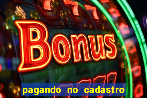 pagando no cadastro sem depósito