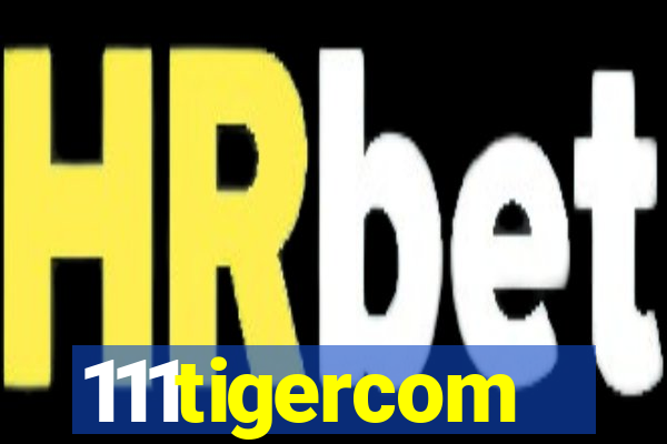 111tigercom