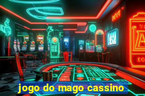 jogo do mago cassino