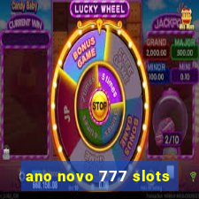 ano novo 777 slots