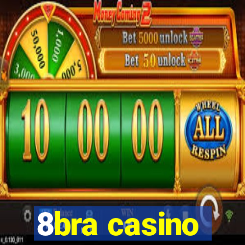 8bra casino