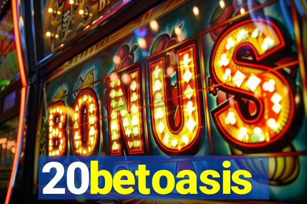 20betoasis