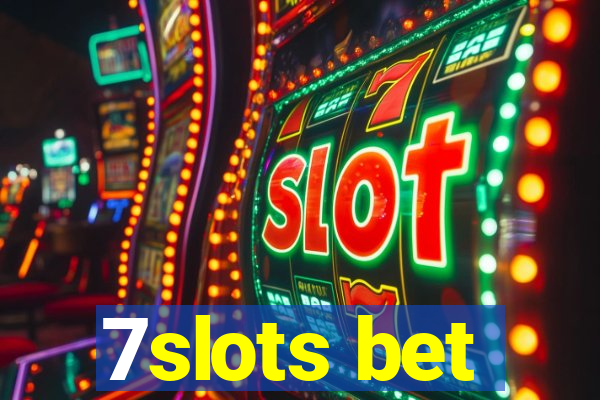 7slots bet