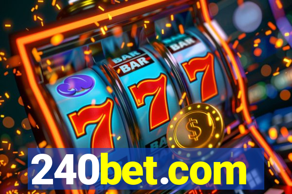 240bet.com