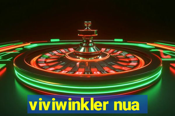 viviwinkler nua