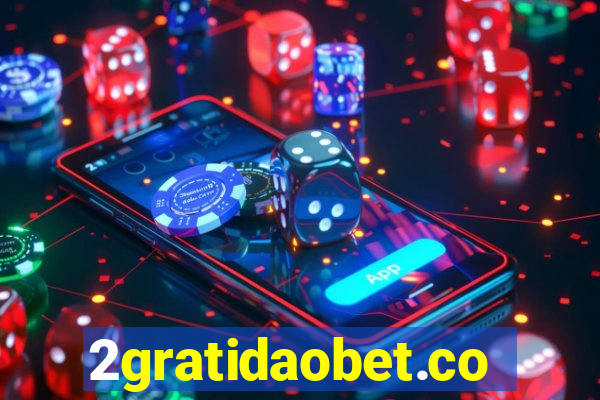 2gratidaobet.com