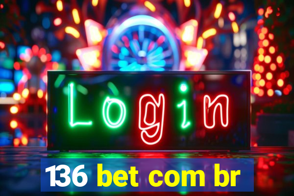 136 bet com br