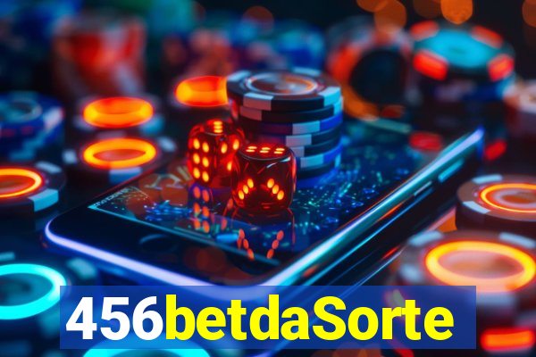 456betdaSorte