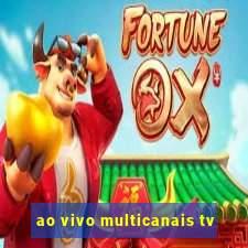 ao vivo multicanais tv