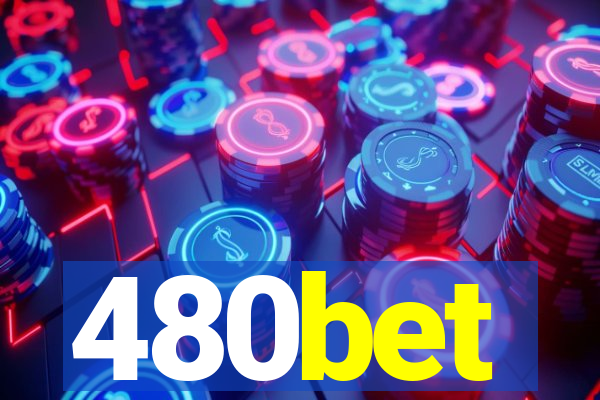 480bet