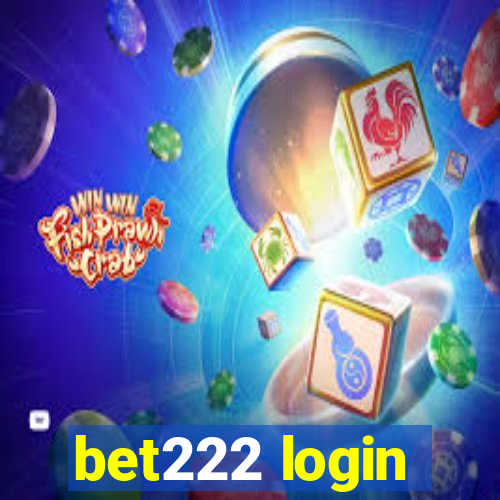 bet222 login