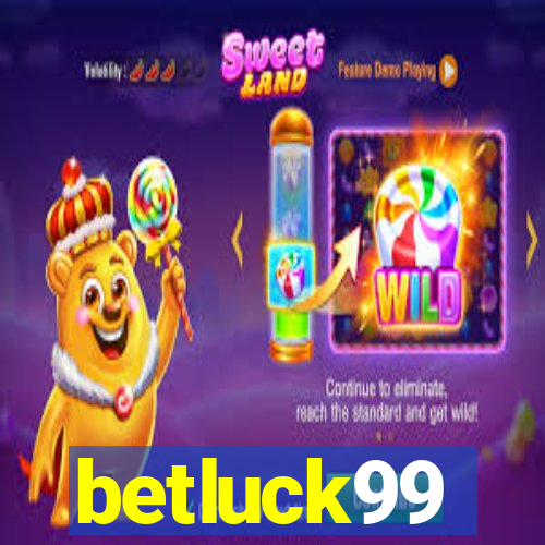 betluck99