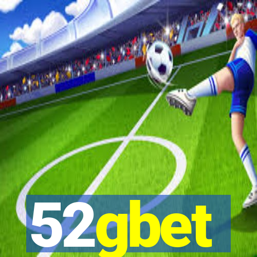 52gbet