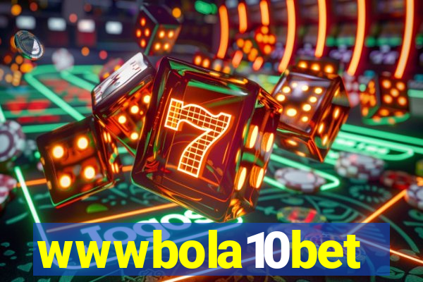 wwwbola10bet