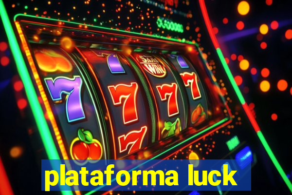 plataforma luck