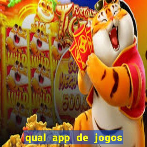 qual app de jogos que ganha dinheiro de verdade