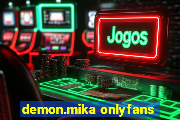 demon.mika onlyfans