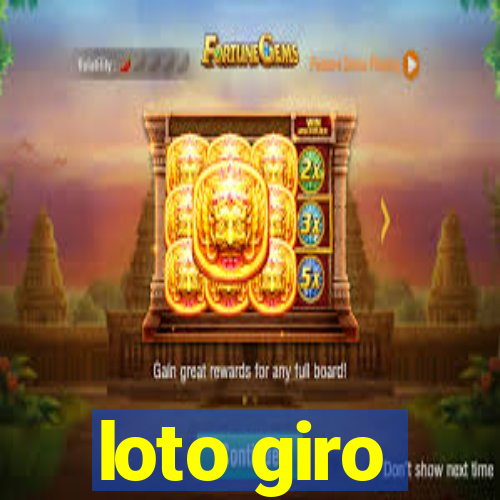 loto giro