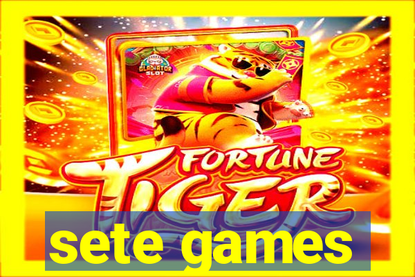 sete games