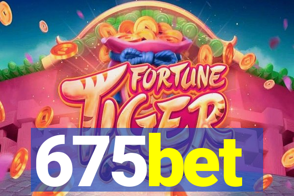 675bet