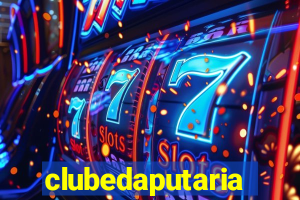 clubedaputaria