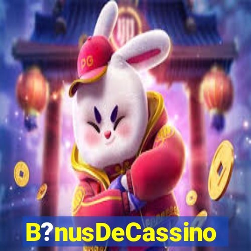 B?nusDeCassino