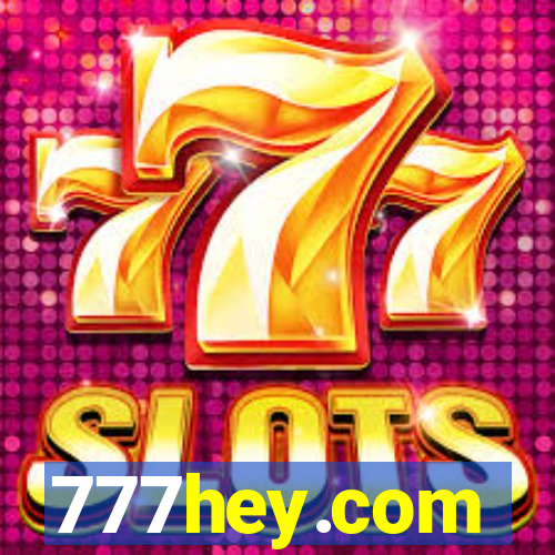 777hey.com