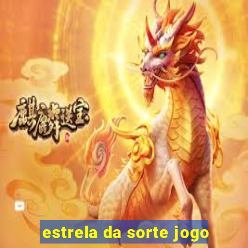 estrela da sorte jogo