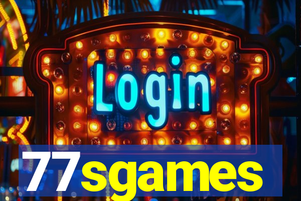 77sgames