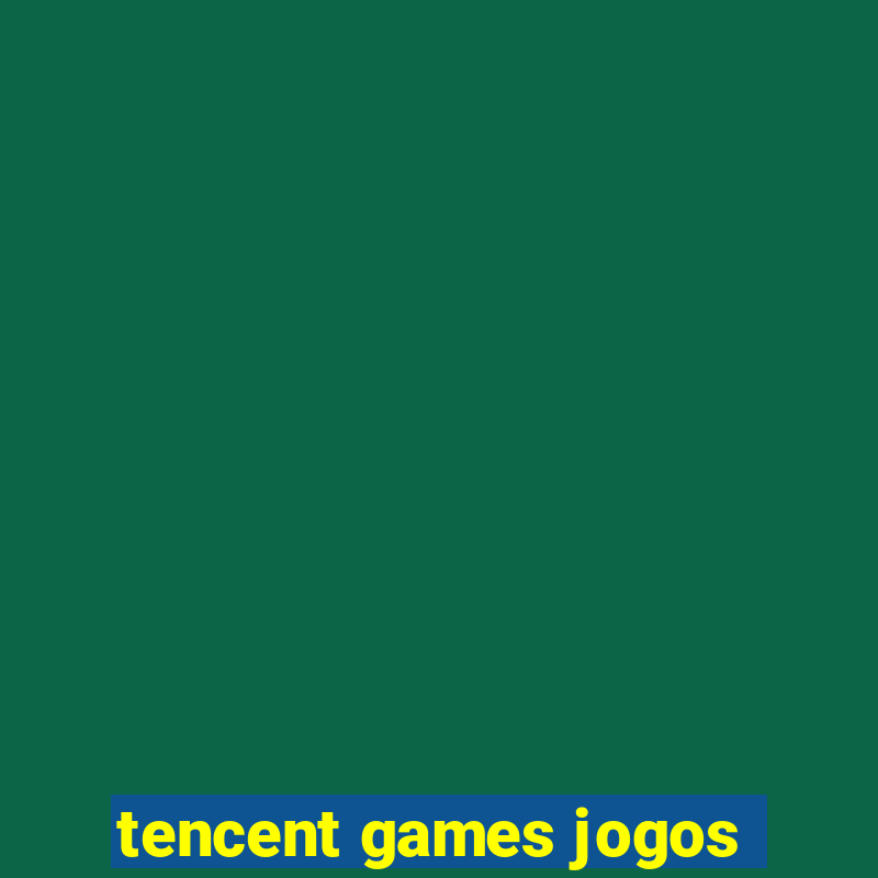 tencent games jogos