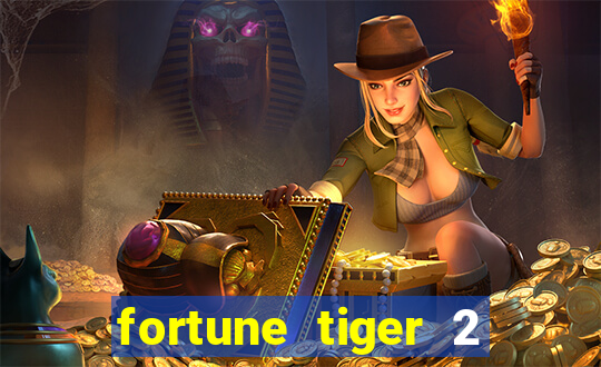 fortune tiger 2 demo revenge