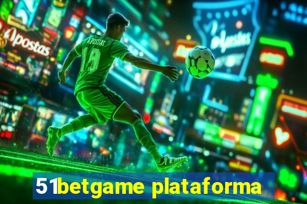 51betgame plataforma