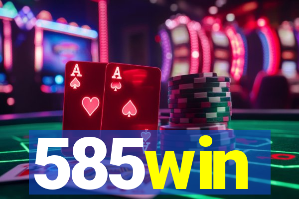 585win