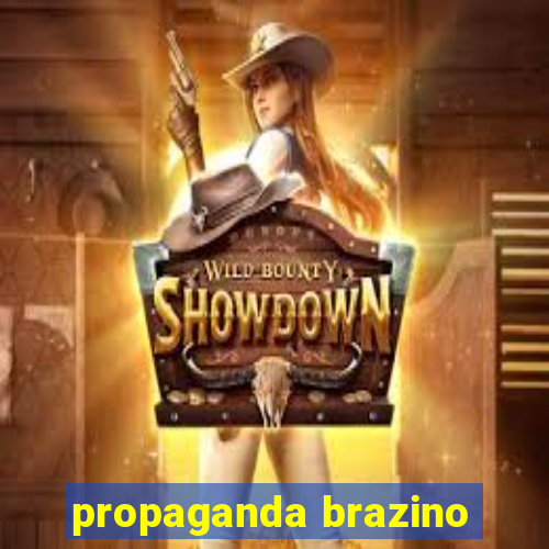 propaganda brazino