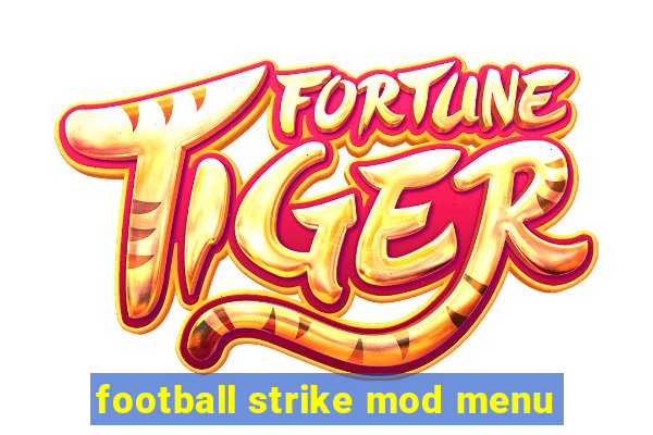 football strike mod menu