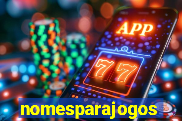 nomesparajogos