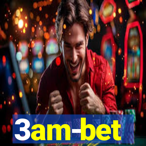 3am-bet