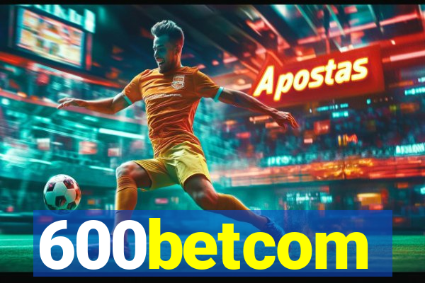 600betcom