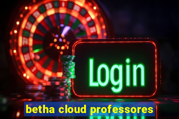 betha cloud professores