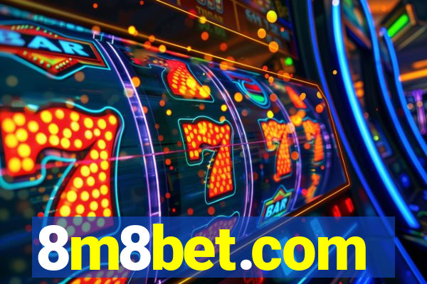 8m8bet.com