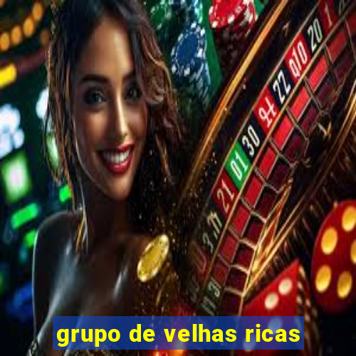 grupo de velhas ricas