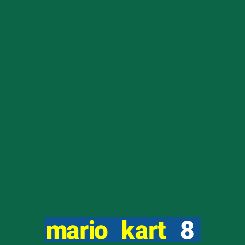 mario kart 8 deluxe unlockables