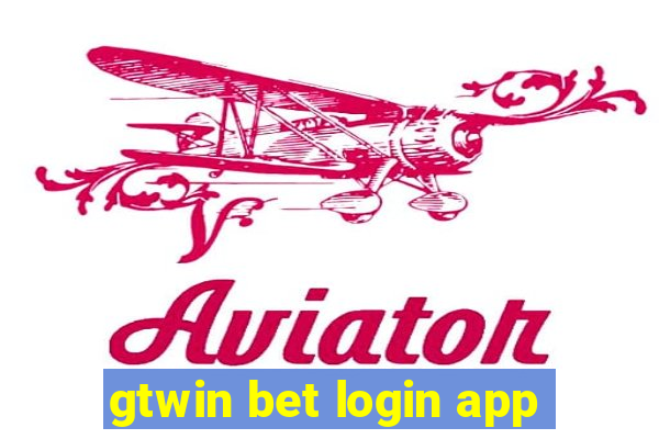 gtwin bet login app