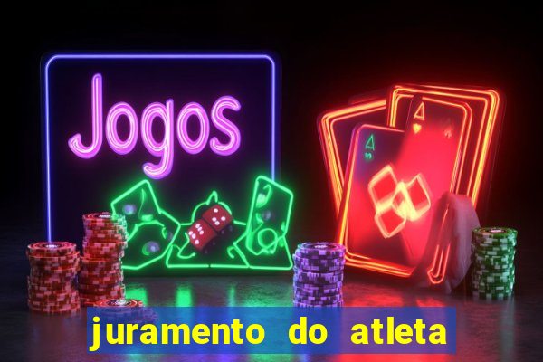 juramento do atleta jogos internos