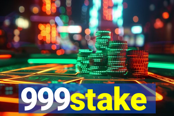 999stake