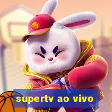 supertv ao vivo