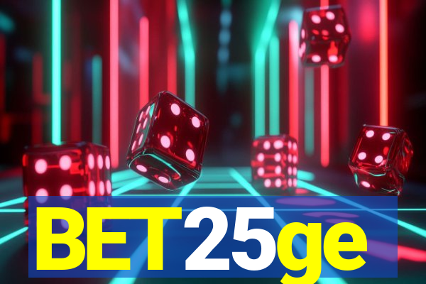 BET25ge