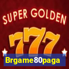 Brgame80paga